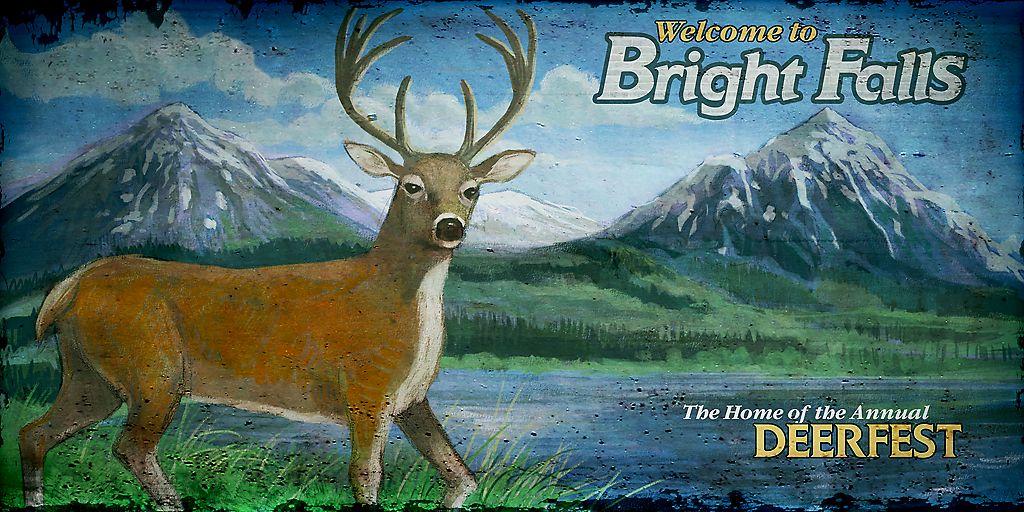 Welcome to Bright Falls - The Home of the Annual Deerfest